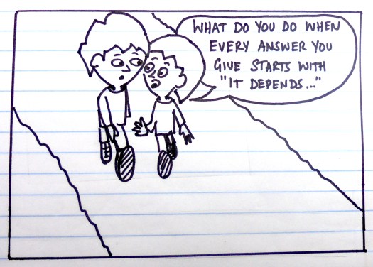 it-depends.jpg